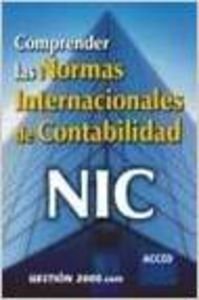 Comprender las normas internacionales de contabilidad nic