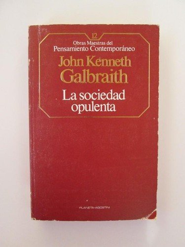 la Sociedad opulenta