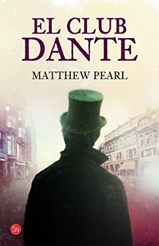 El Club Dante (tapa dura 2012) (FORMATO GRANDE)