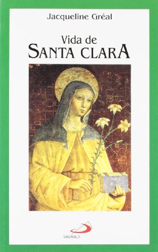 Vida de Santa Clara (Vidas breves)
