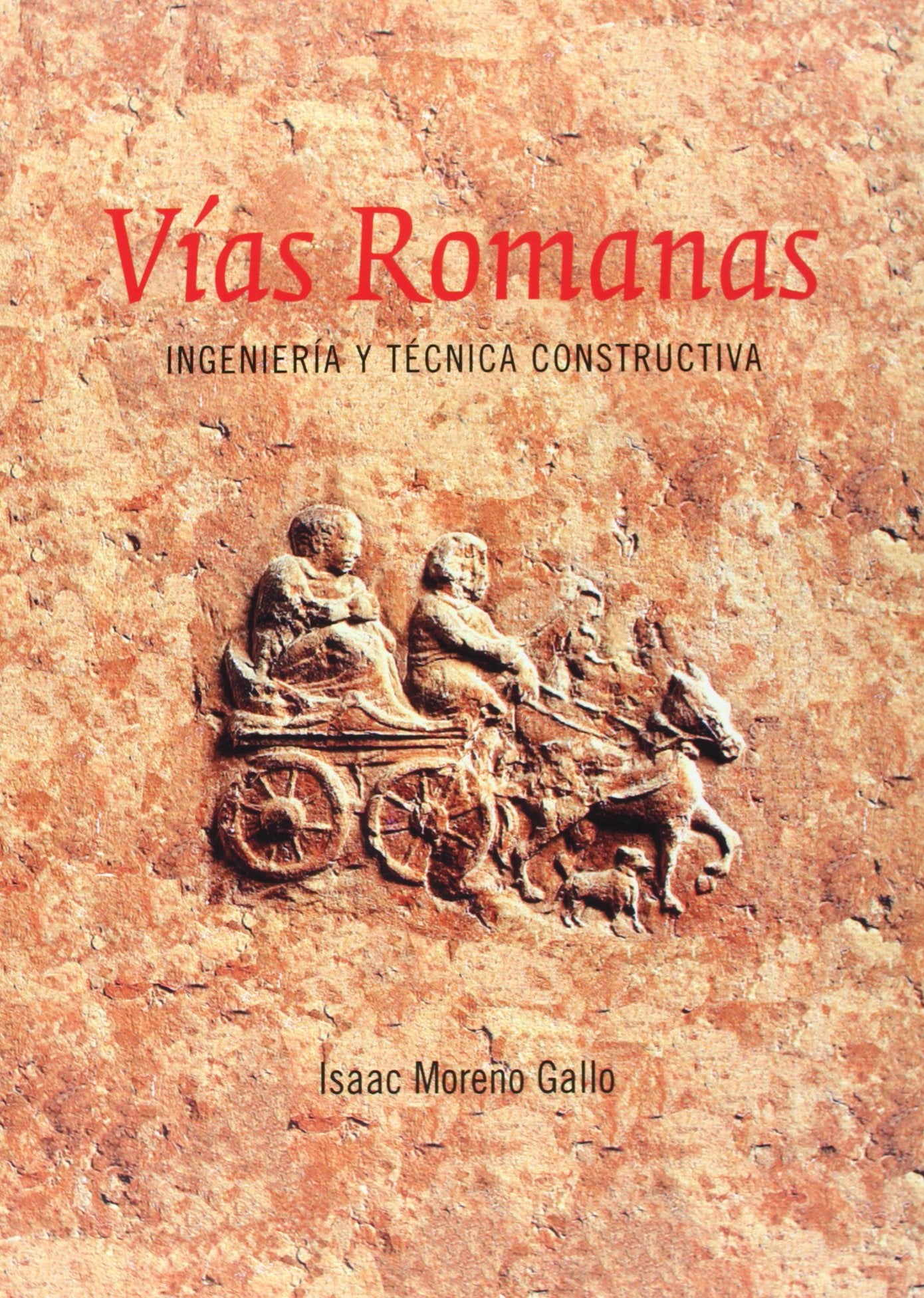 Vías romanas: ingeniería y técnica constructiva