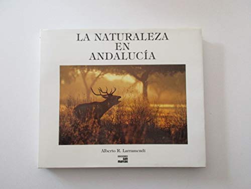 La Naturaleza En Andalucía