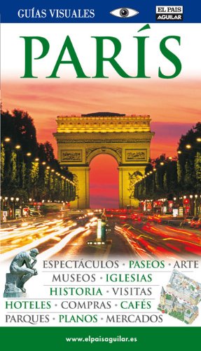 París (GUIAS VISUALES)