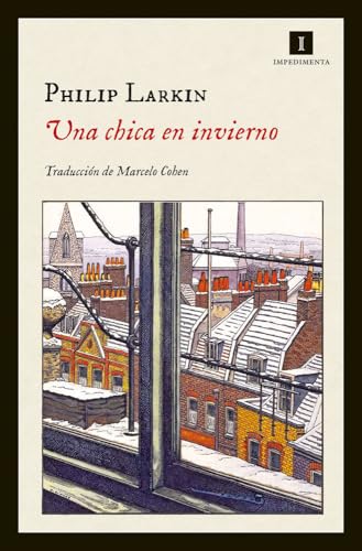 Una Chica En Invierno: 131 (Impedimenta)