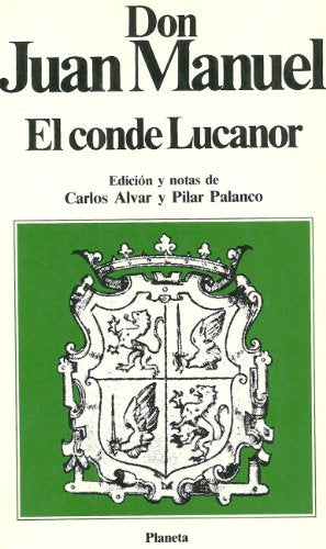 Conde lucanor, el (Clásicos universales Planeta)