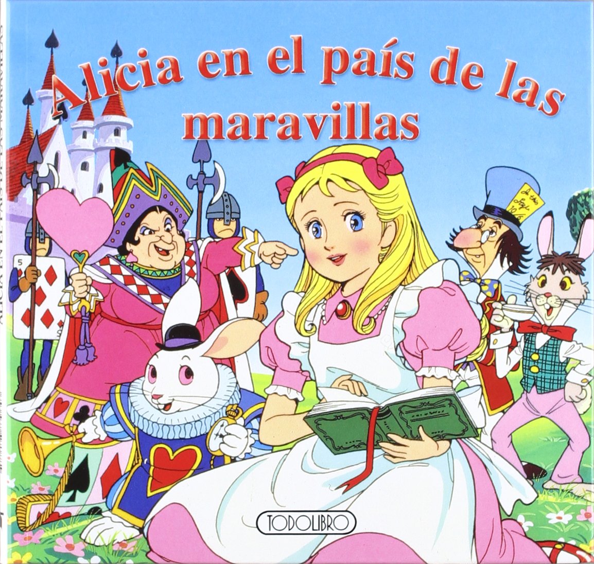 Alicia en el país de las maravillas (Miniclásicos tapa dura)