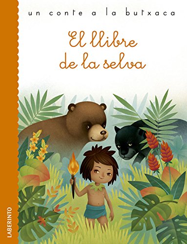 El llibre de la selva (Un conte a la butxaca) - 9788484838883