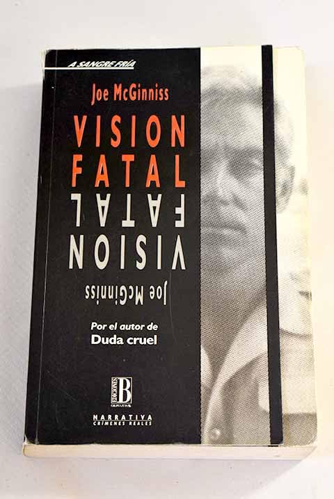 Vision fatal