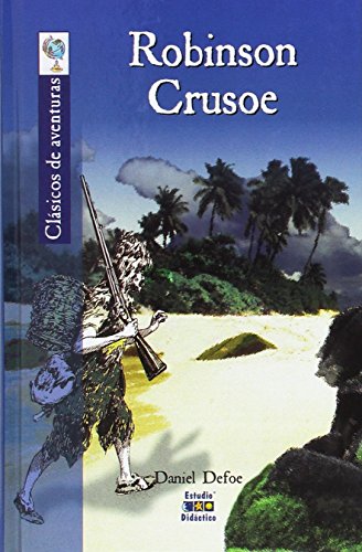 Robinson Crusoe (Clásicos de aventuras)