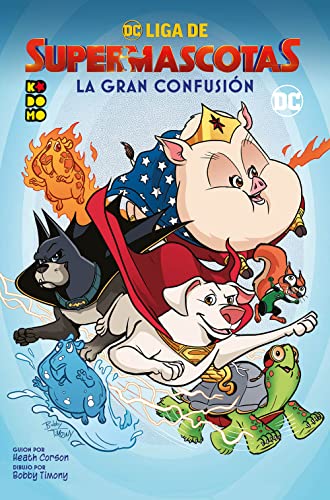 DC Liga de Supermascotas: La gran confusión (SIN COLECCION)