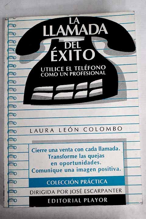 La llamada del exito