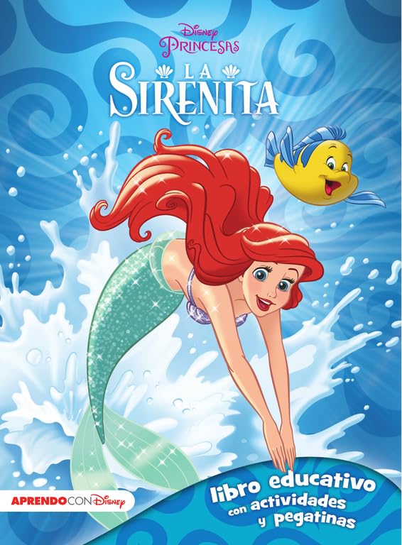 La Sirenita. Libro educativo con actividades y pegatinas (Disney. Actividades) (Aprendo con Disney)