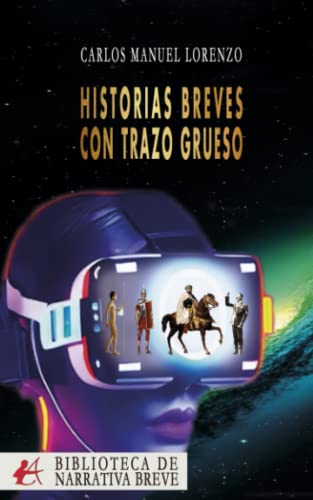 HISTORIAS BREVES CON TRAZO GRUESO