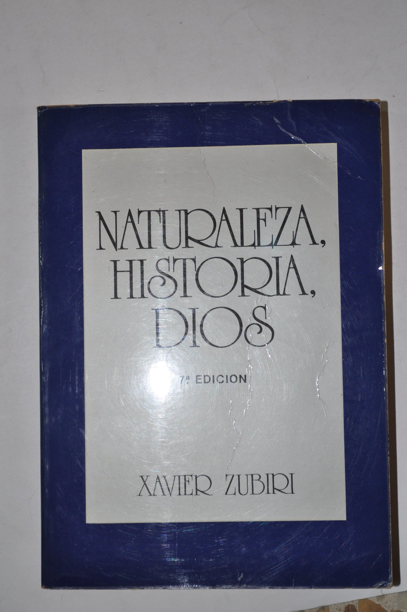 Naturaleza, historia, dios