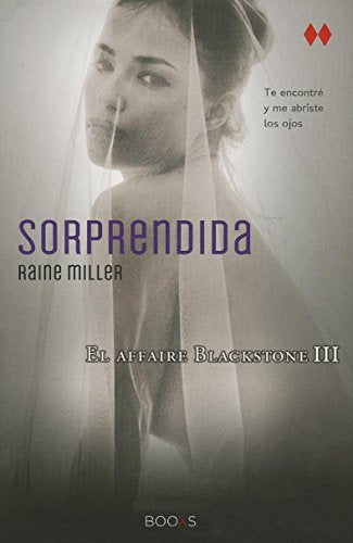 Sorprendida (El affaire Blackstone 3) (BOOXS)