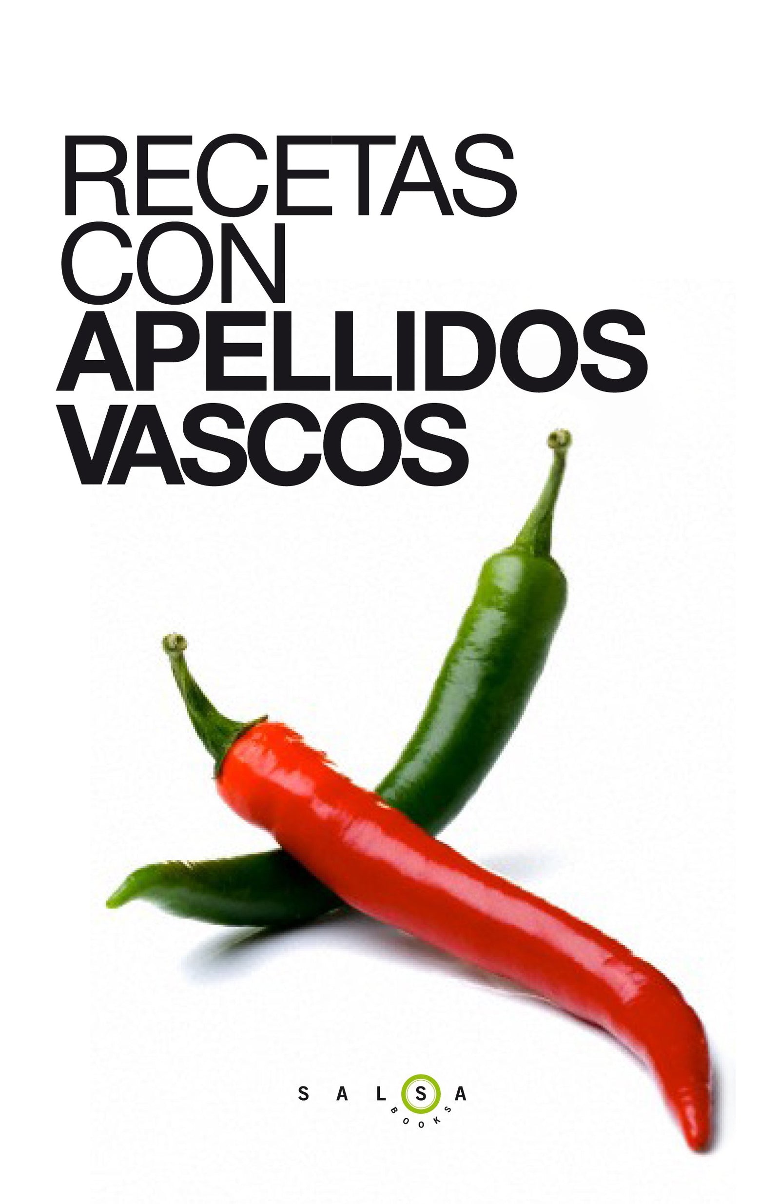 Recetas con apellidos vascos (Salsa Books)