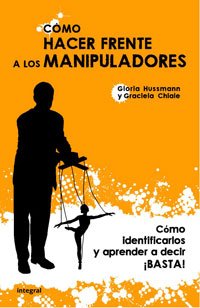 Como hacer frente a los manipuladores: 178 (OTROS NO FICCIÓN)