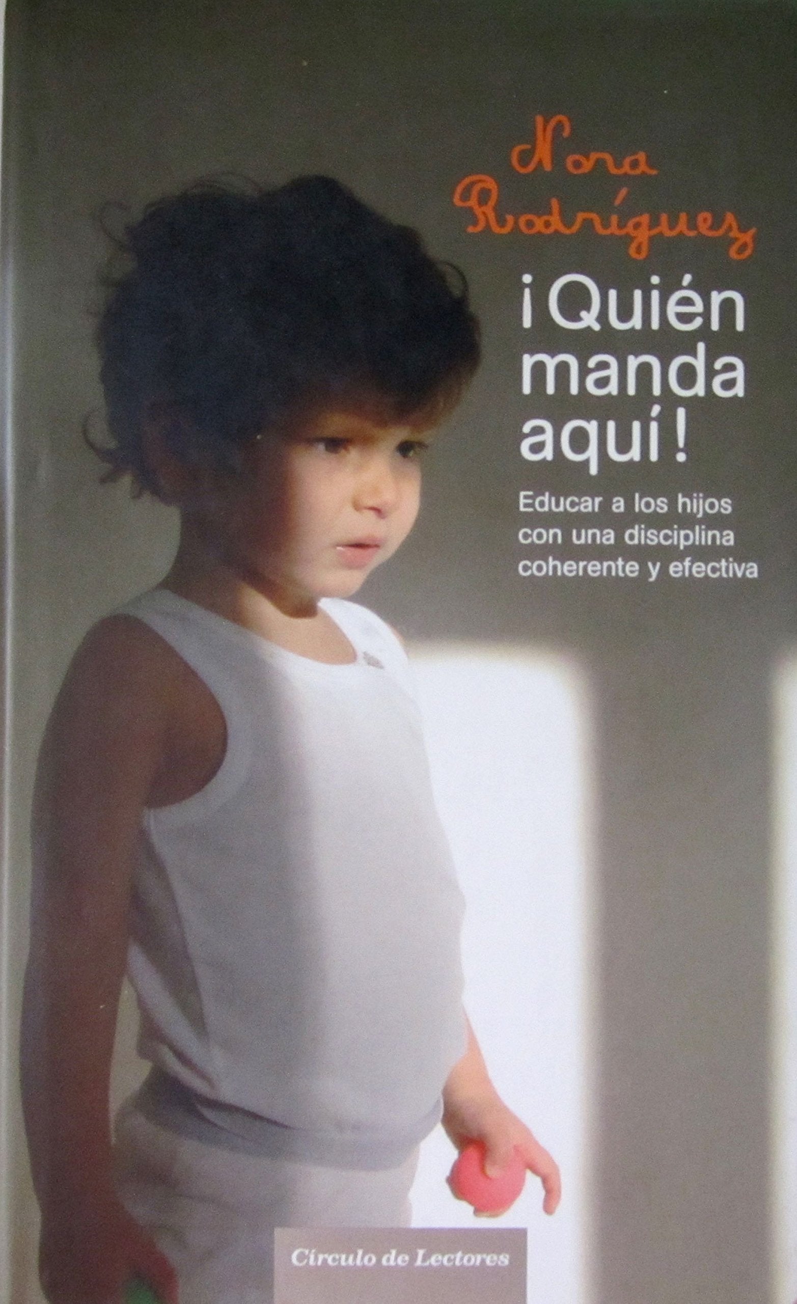 ¡Quién Manda Aquí!