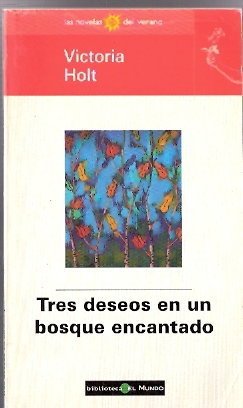 Tres deseos en un bosque encantado