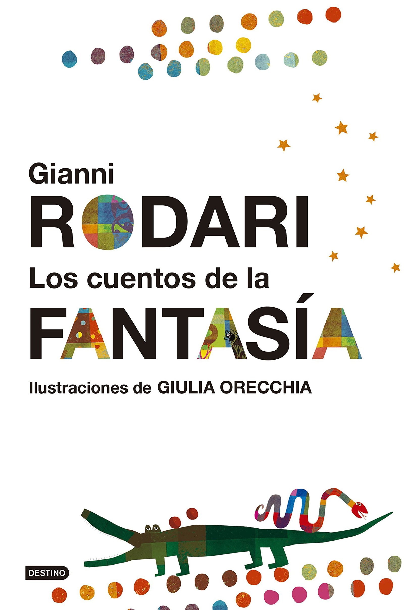 Los cuentos de la fantasía: Ilustraciones de Giulia Orecchia (Destino. Fuera de colección)
