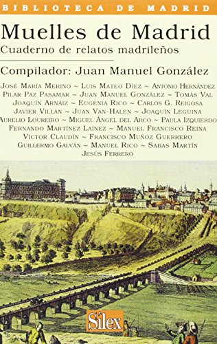 Muelles de Madrid: 9 (Biblioteca de Madrid)