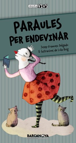 Paraules per endevinar (Llibres infantils i juvenils - Calaix del savi - Mots vius)