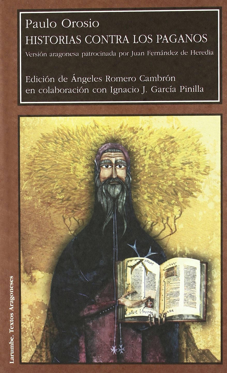Historias contra los paganos, de Paulo Orosio