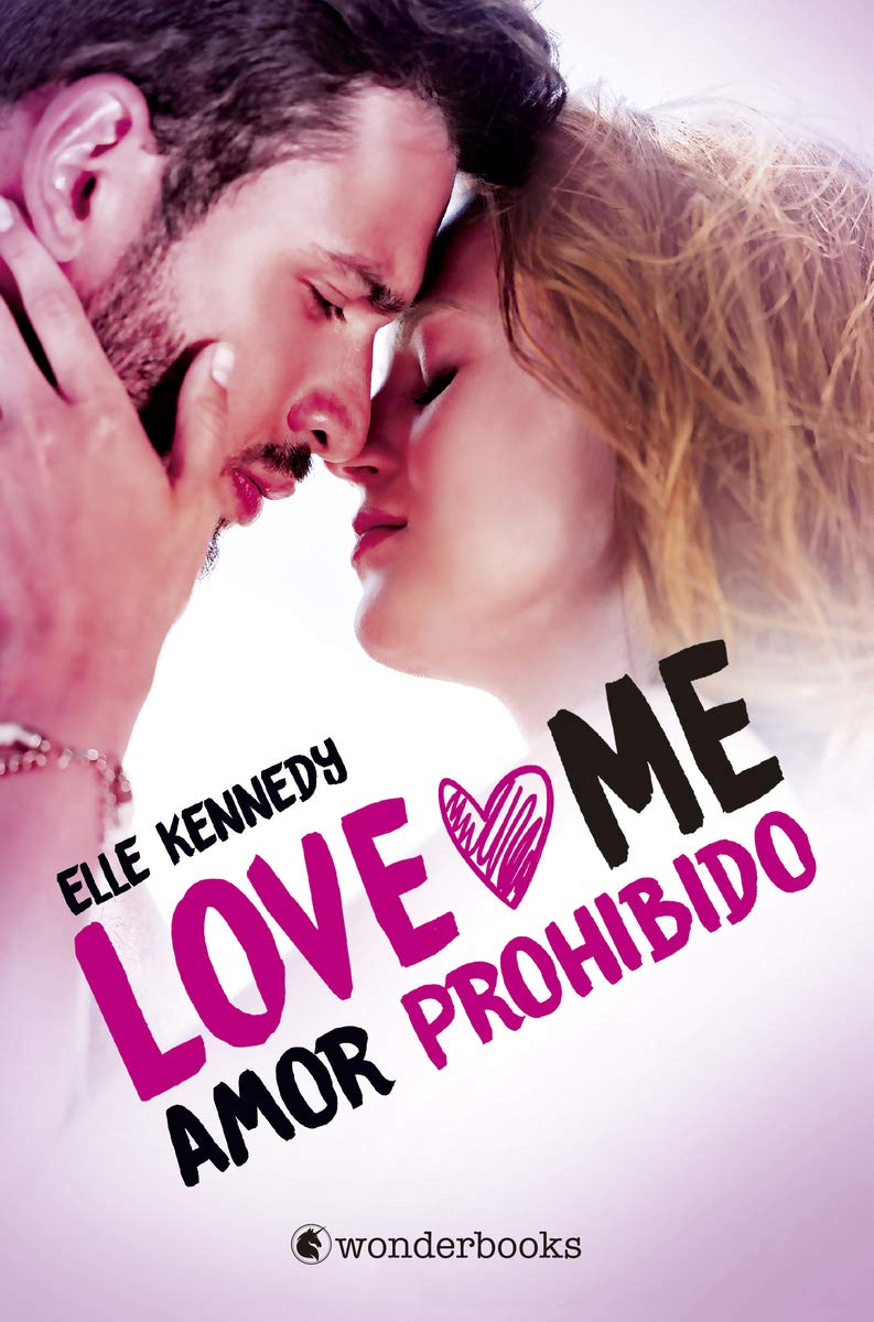 Amor prohibido (Love Me 1): Serie Love Me #1 (Wonderlove)