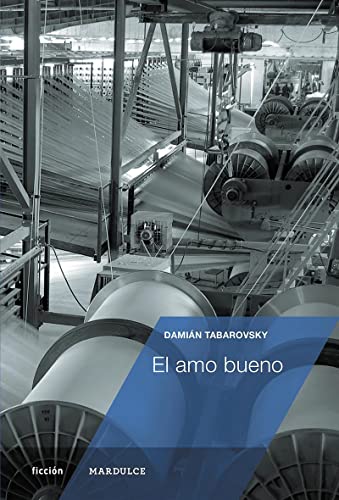 El Amo Bueno (Ficción)
