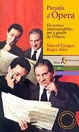 Paraula d'Òpera. Els termes imprescindibles per a gaudir de l'òpera (PANORAMA ASSAIG)