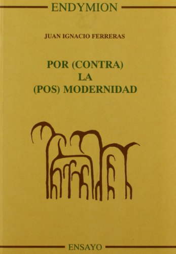 Por contra la modernidad