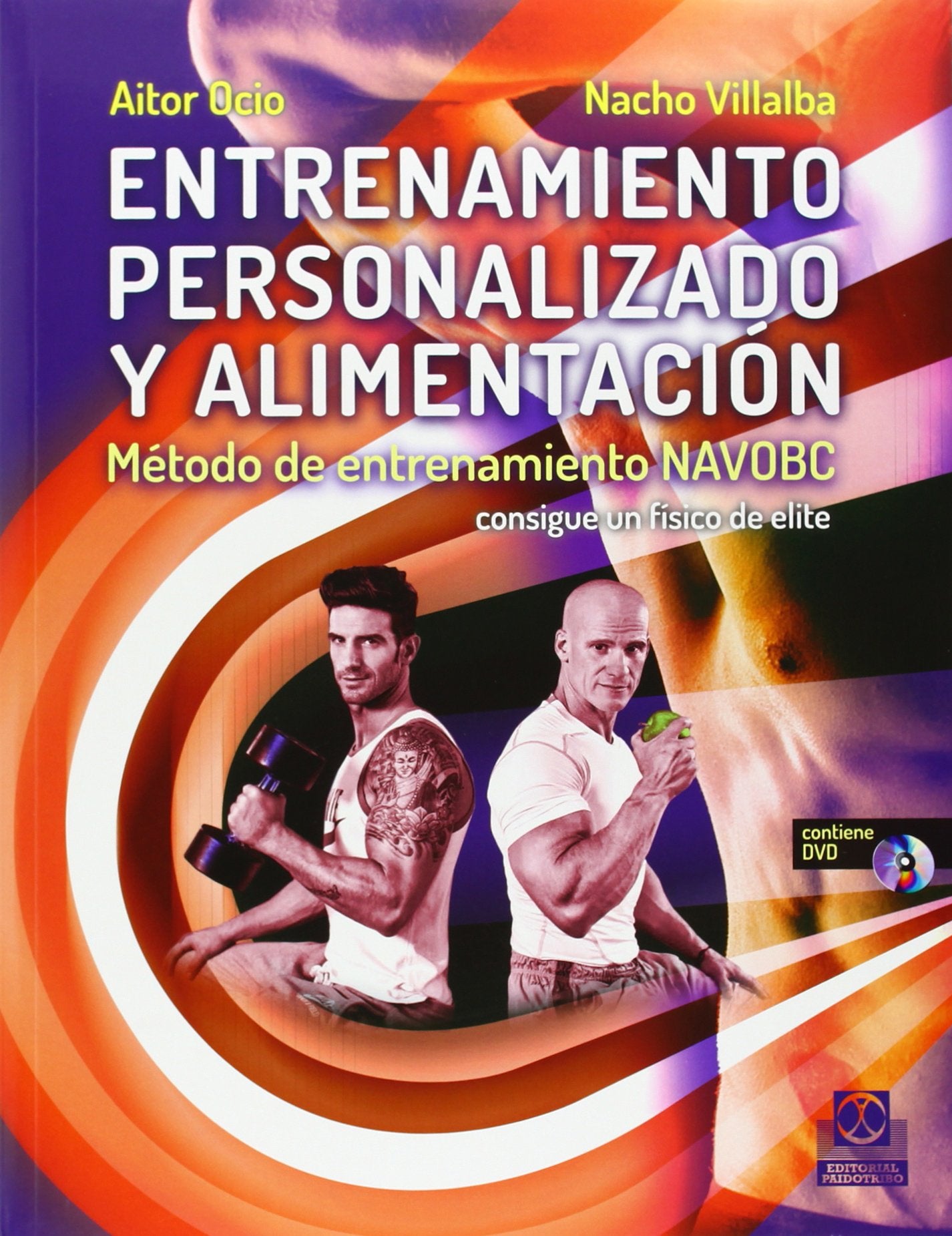 Entrenamiento personalizado y alimentación. Método de entrenamiento NAVOBC (Libro + DVD) (Deportes)