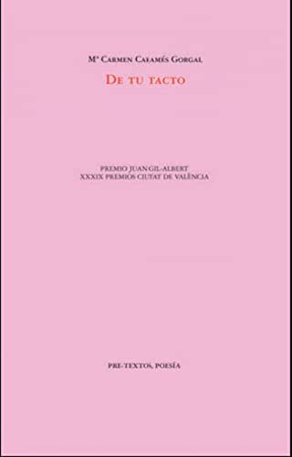 De tu tacto (Poesía, nº 1752)