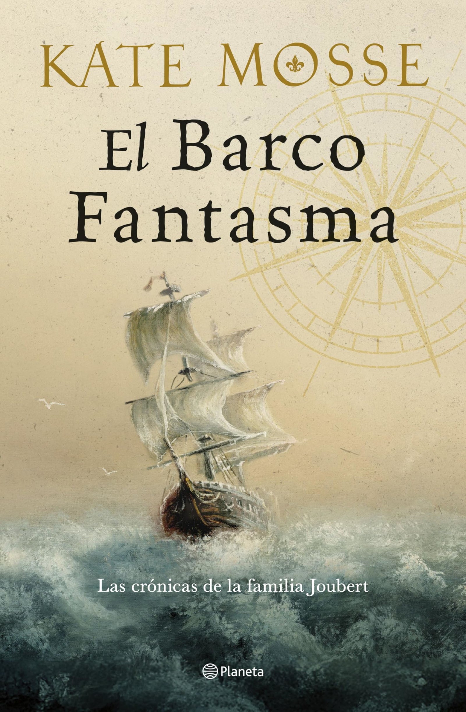 El barco fantasma (Las crónicas de la familia Joubert 3) (Planeta Internacional)