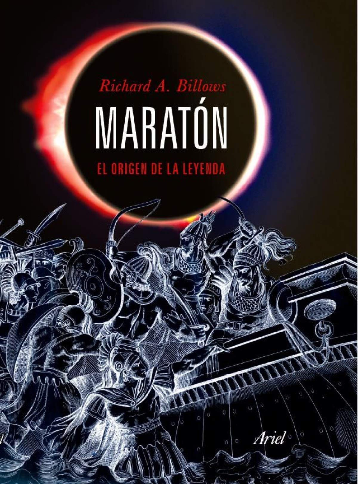 Maratón: El origen de la leyenda. (Ariel)