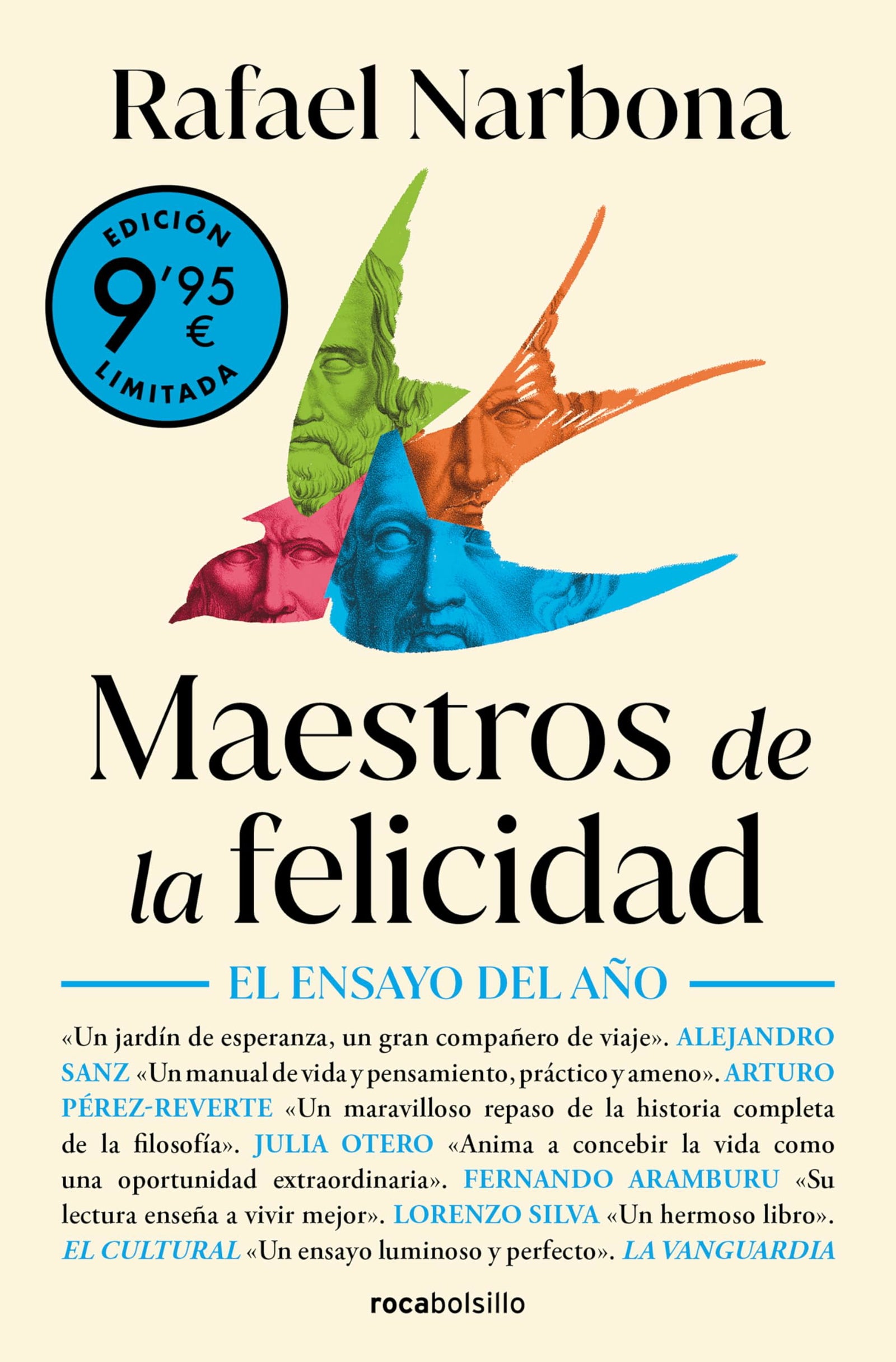 Maestros de la felicidad (Campaña de verano edición limitada): De Sócrates a Viktor Frankl, un viaje único por la historia de la filosofía