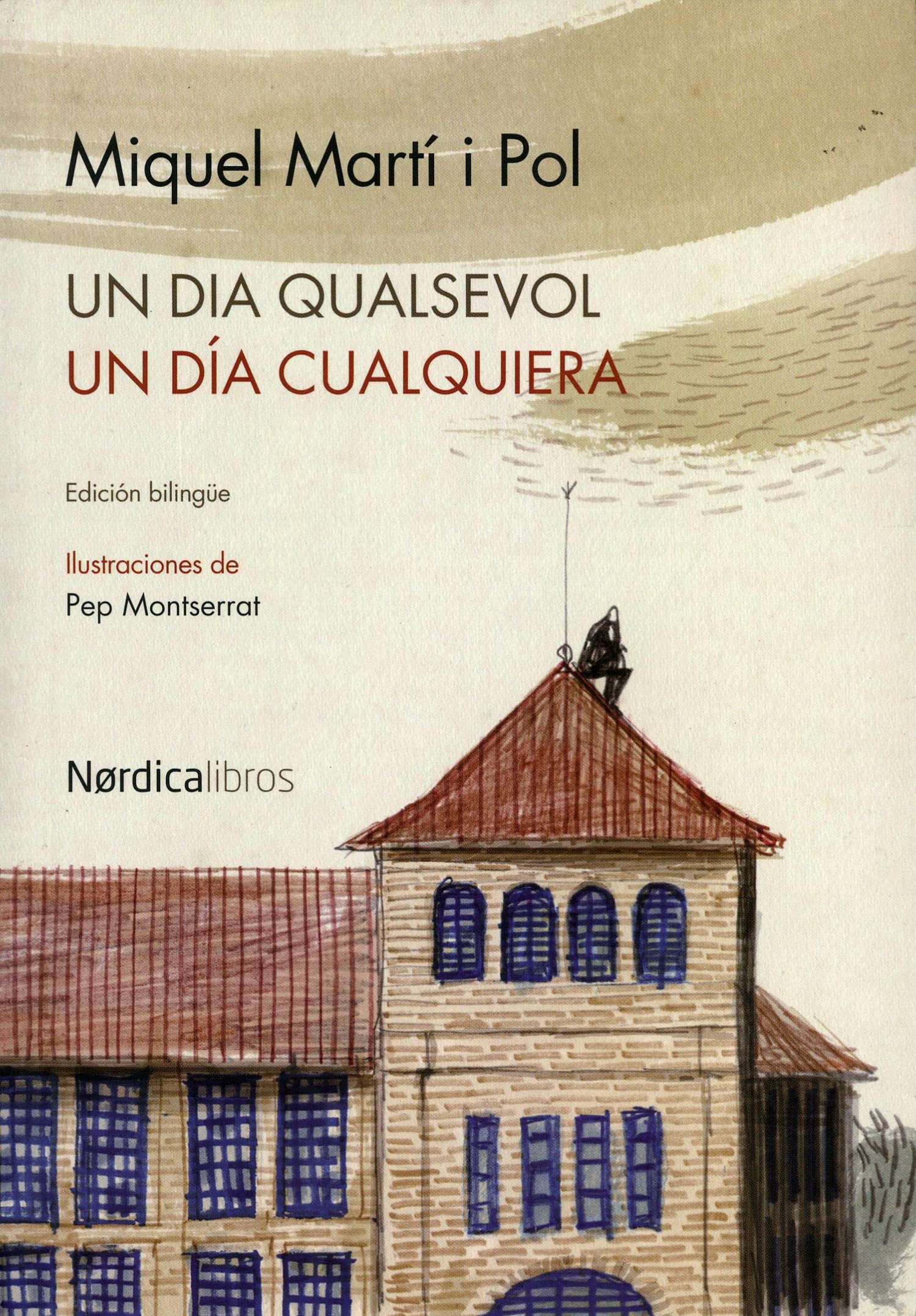 Un Día Cualquiera - 2ª Edición (Ilustrados)