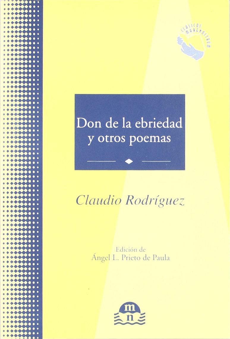 DON DE LA EBRIEDAD Y OTROS POEMAS (CLASICOS MARENOSTRUM)