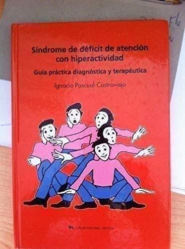 Sindrome de deficit de atencion con hiper-actividad