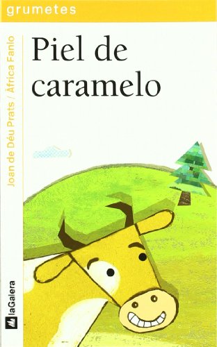 Piel de caramelo (Grumetes)
