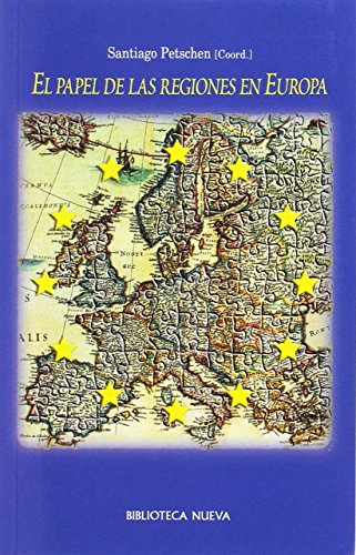 El Papel De Las Regiones En Europa (VARIOS FUERA DE COLECCION)