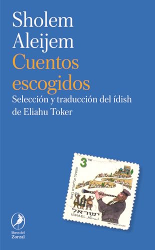 Cuentos Escogidos de Scholem-Aleijem (ZORZAL)