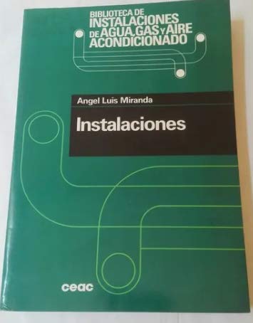Instalaciones -instalaciones agua, gas y aire acondicionado-