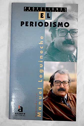 Periodismo, profesiones conocer y ejercer el