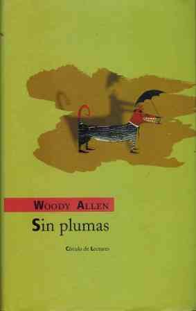 SIN PLUMAS.