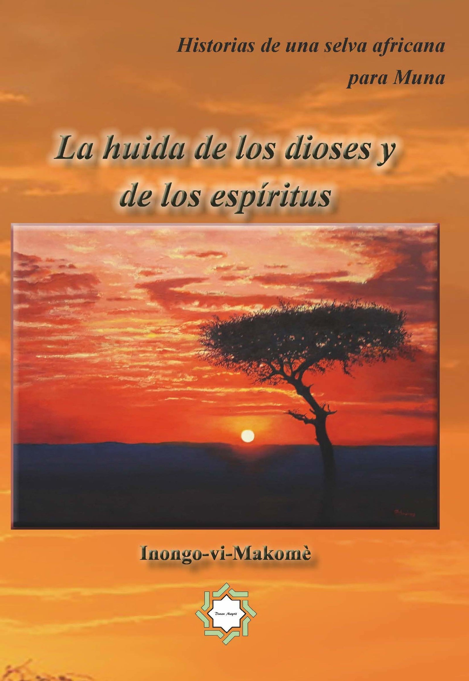 La huida de los dioses y de los espíritus (NARRATIVA / NOVELA)
