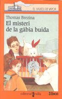El misteri de la gàbia buida: 90 (El Barco de Vapor Naranja)