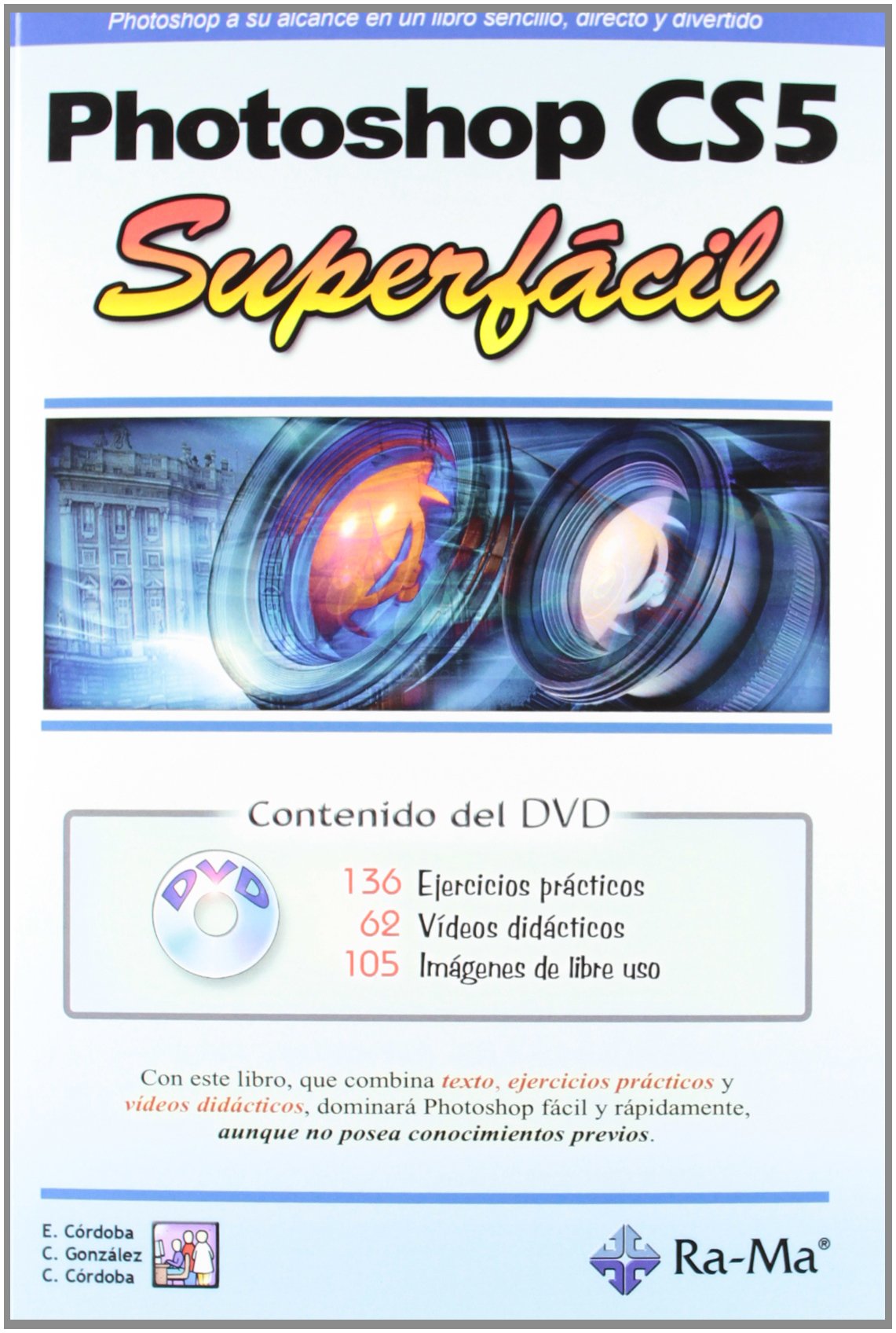 Photoshop CS5. Superfácil