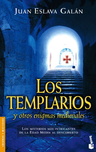 Los templarios y otros enigmas medievales (Divulgación)