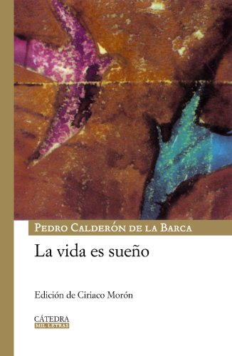 La vida es sueño (Mil Letras)